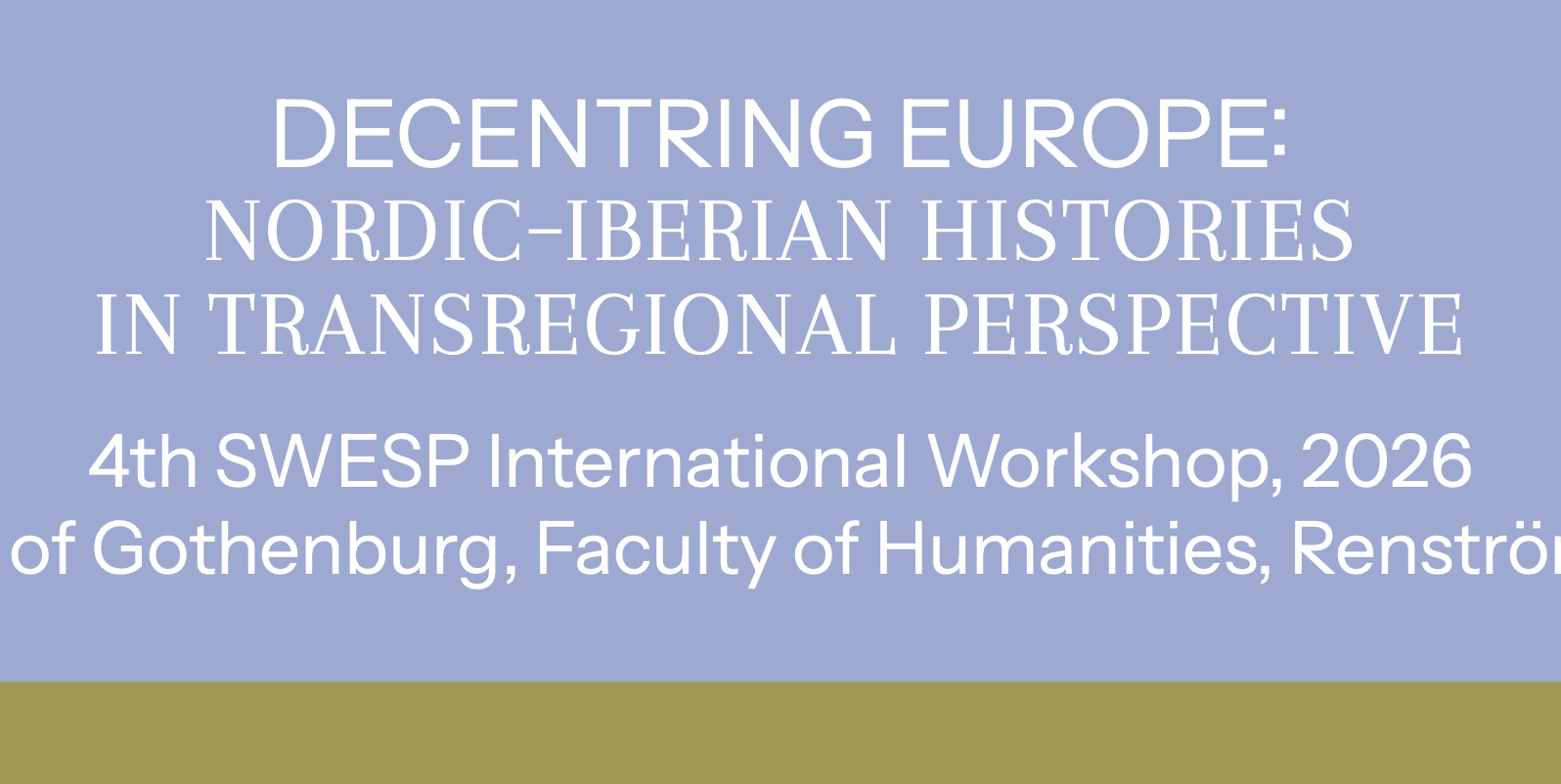 Decentring Europe: Nordic-Iberian Histories in Transregional Perspective 